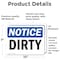 Signmission Dirty, 10 in W x Rectangle, Vinyl Decal OS-2PACK-NS-D-710-L-11035 - alternate 2